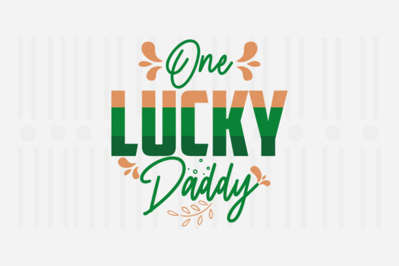 Review: One Lucky Daddy SVG for St. Patrick’s Projects