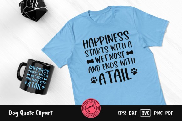Review: Stitching Happiness Starts with a Wet Nose Quote