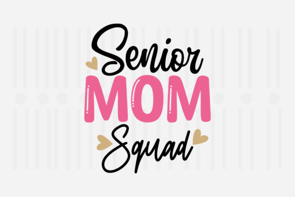 Reviewing the Senior Mom Squad SVG for Embroidery