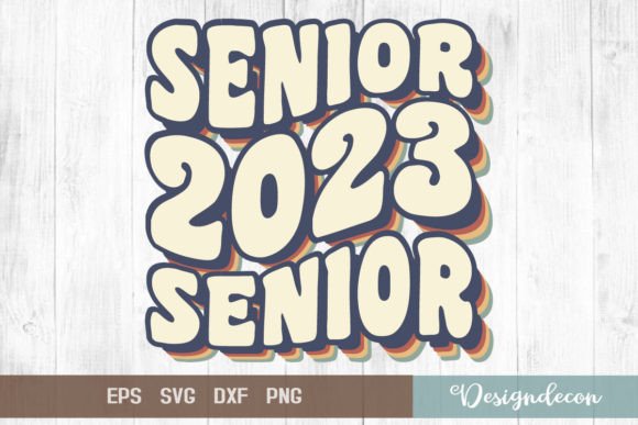 Senior 2023 Retro 70s SVG: A Designer’s Review